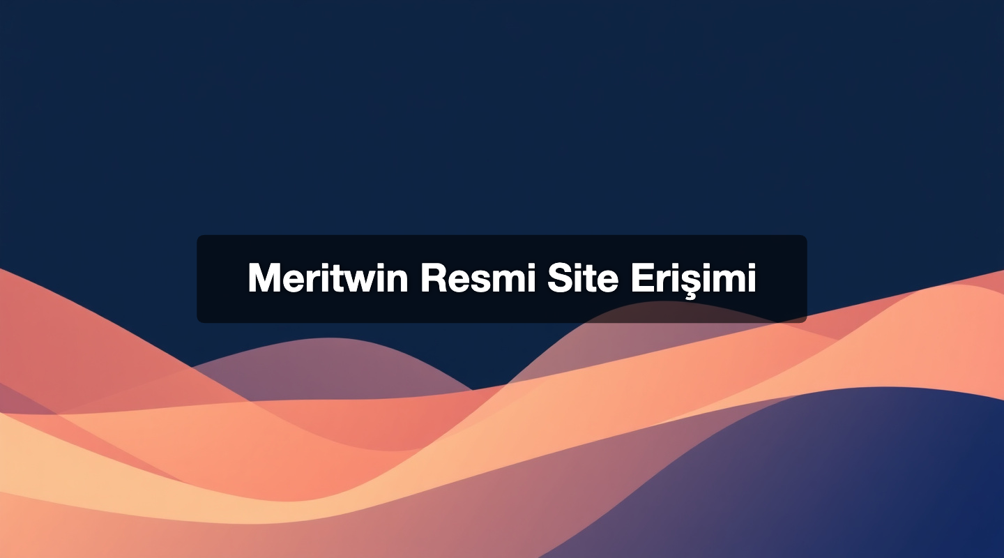 Meritwin Resmi Site Erişimi